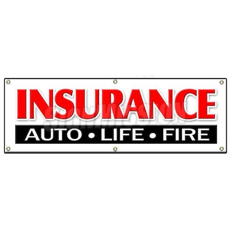 Signmission INSURANCE AUTO LIFE FIRE BANNER SIGN home auto vehicle house fire B-72 Insurance Auto Life Fire